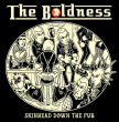 The Boldness "Skinhead down the pub" (Multi-colored splatter vinyl)