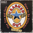Crashed Out/Secret Army "Over The Top EP"