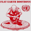 Flat Earth Bootboys "Flat Earth Bootboys" (Lim. 25 copies/UK Import)