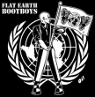 Flat Earth Bootboys "Flat Earth Bootboys" (UK Import)