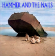 Hammer And The Nails "s/t"