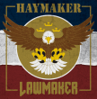 Haymaker/Lawmaker "Split" (Black/blue vinyl)