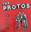 The Protos "Drain In My Brain" (UK Import)