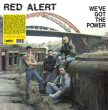 Red Alert "We've Got The Power" (Vinilo Amarillo)