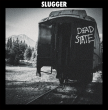 Slugger "Dead State" (1ª Edición/Vinilo Blanco)