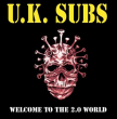 UK Subs "Welcome to the 2.0 World" (Yellow logo)