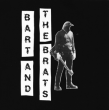 Bart and The Brats "s/t"
