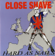 Close Shave “Hard as Nails” (Blue/black vinyl)