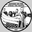 Nations On Fire "Strike The Match" (Picture Disc/Booklet/Incl. Poster)